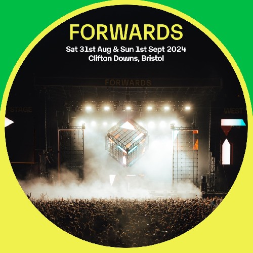 Forwards Festival 2024 eFestivals