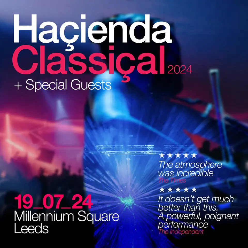 Sounds of the City Leeds Hacienda Classical