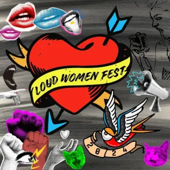 Loud Women Fest 2024