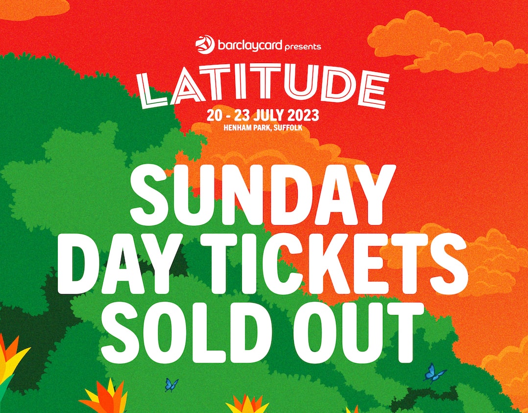 Latitude 2023 Sunday Sold Out